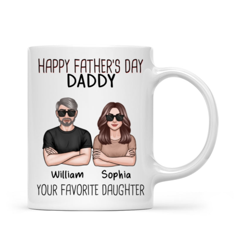 Happy Father‘s Day Dad From Your Favorite Daughter Son New Man Woman Crossed Arms Personalized Mug