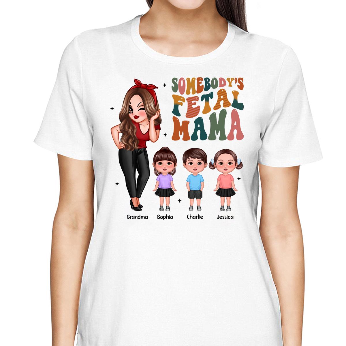 Somebody‘s Feral Aunt Mom Grandma Pretty Woman & Kids Personalized Shirt