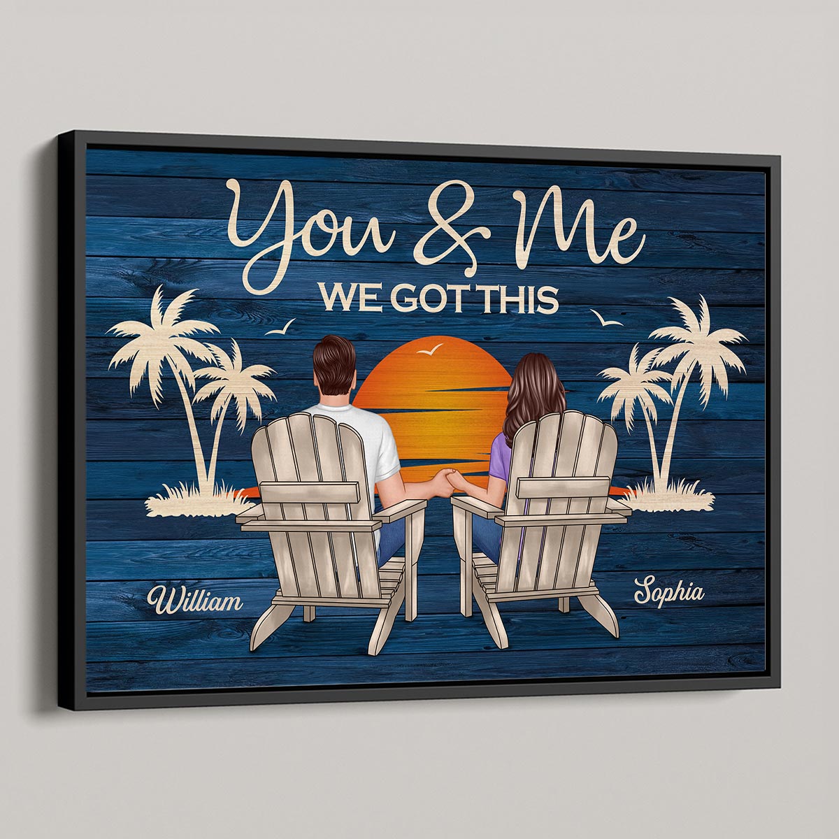 Couple Sitting You And Me We Got This Personalized Poster, Anniversary Gift For Him, Her