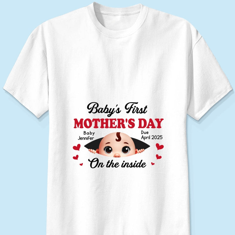 Baby First Mother's Day On The Inside Personalized Shirt, Custom Pregnancy Reveal Shirt, Gift For Expecting Moms