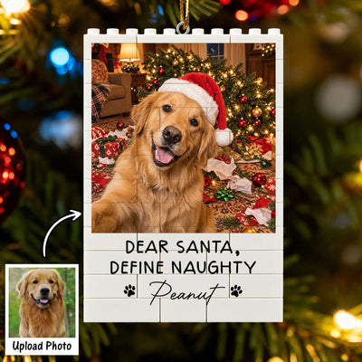Dog Cat Ruin Christmas Things Upload Pet Photo - Personalized Building Blocks Ornament - Funny Gift For Dog Lovers, Cat Lovers