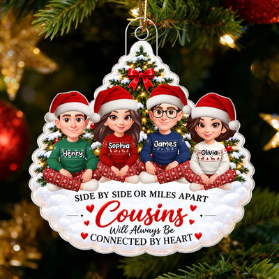 Cousins Family Sisters Connected By Heart - Personalized Acrylic Ornament - Christmas Gift For Cousins, Girls, Family