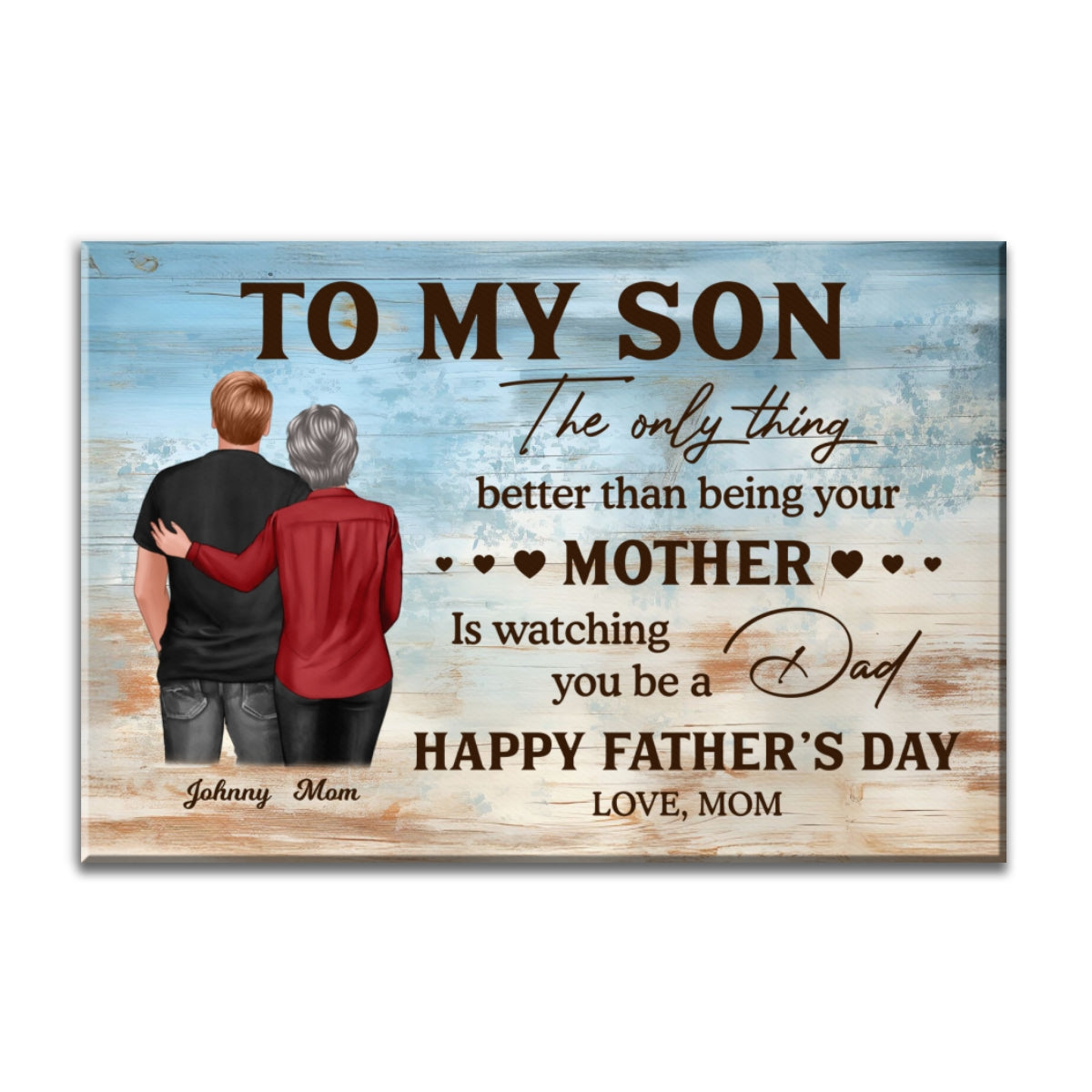 To My Son From Mom Happy Father's Day Personalized Wrapped Canvas| Heartfelt Father's Day Gift For Son