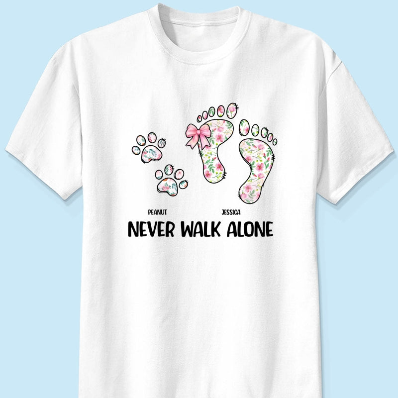 Dog Mom Never Walk Alone Personalized Shirt