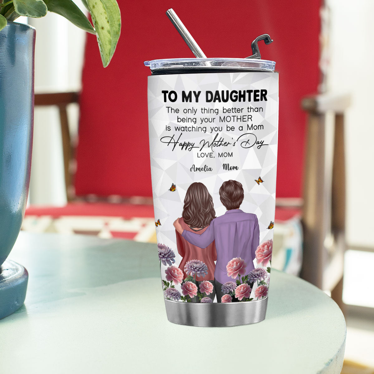 To My Daughter From Mom Happy Mother's Day Birth Flower Personalized Tumbler, Gift For Daughter