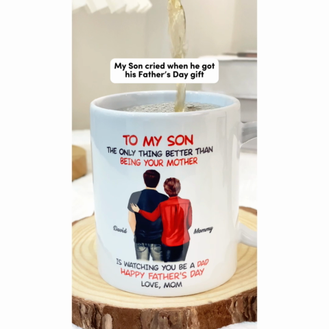 From Mom To Son Watching You Be A Dad - Personalized Mug - Gift For Son