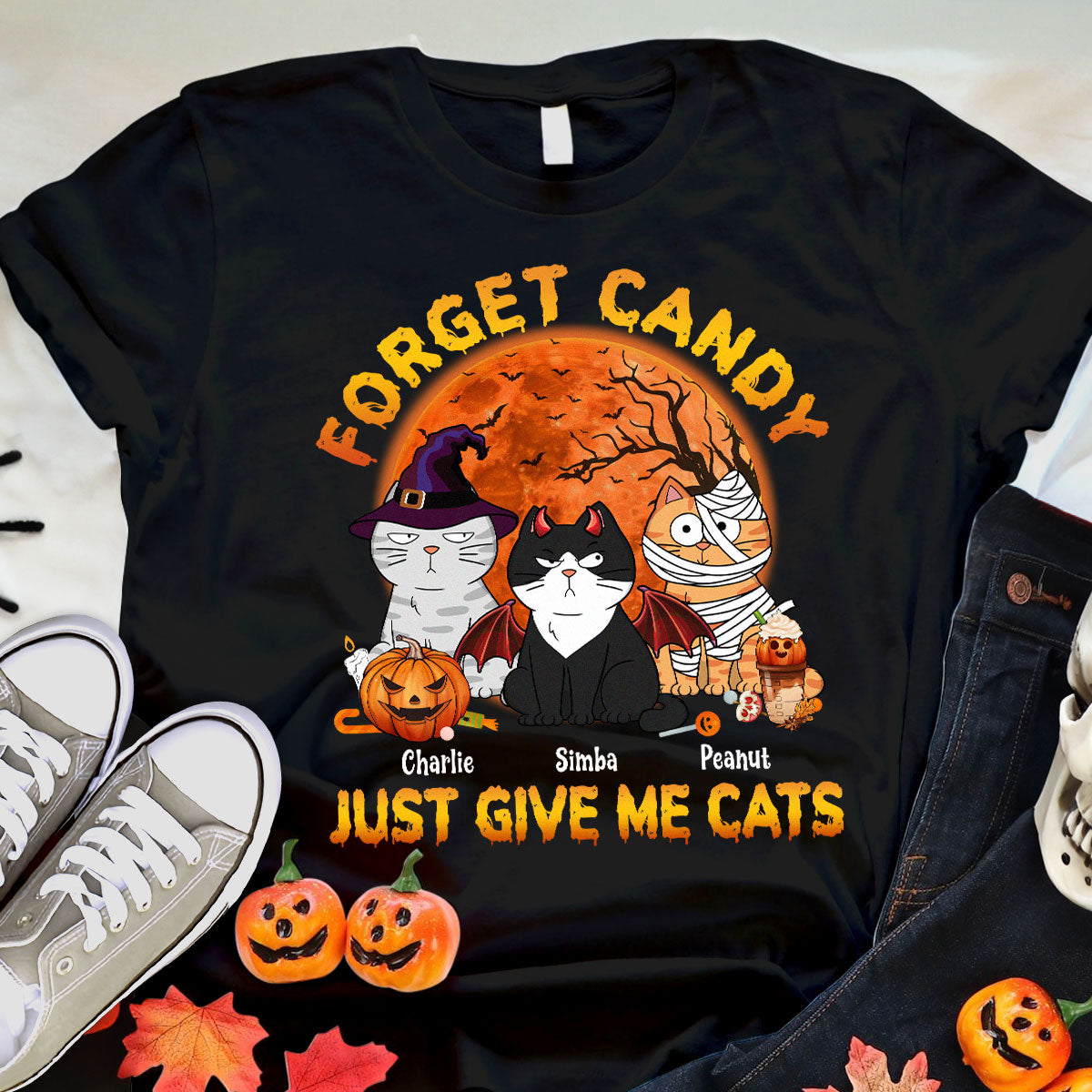 Forget Candy Just Give Me Cats Funny Personalized Shirt