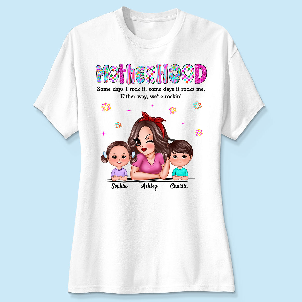 Rockin' Mother Hood Pretty Mom & Kids Personalized Shirt