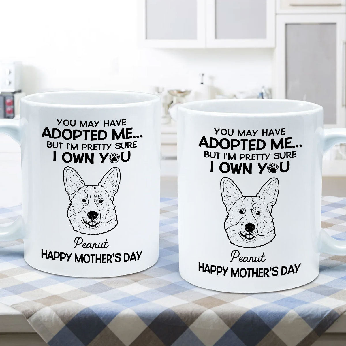 You May Adopted Me I Own You Gift, Father‘s Day Gift For Dog Lovers Personalized Mug