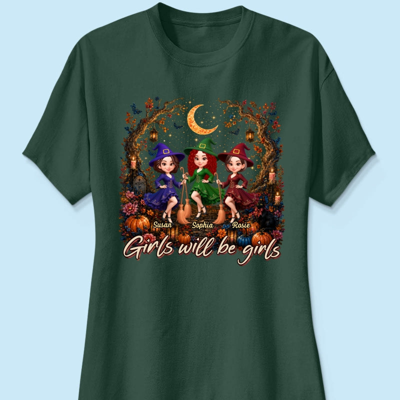Girls Will Be Girls Besties Halloween - Personalized Shirt - Halloween Gift, Gift For Best Friends