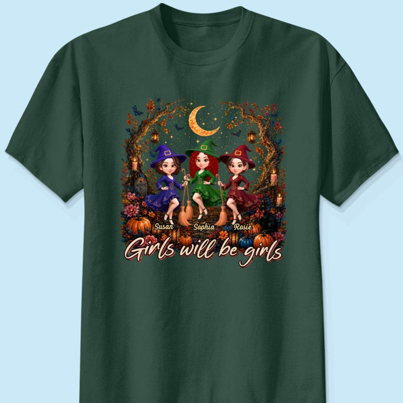 Girls Will Be Girls Besties Halloween - Personalized Shirt - Halloween Gift, Gift For Best Friends