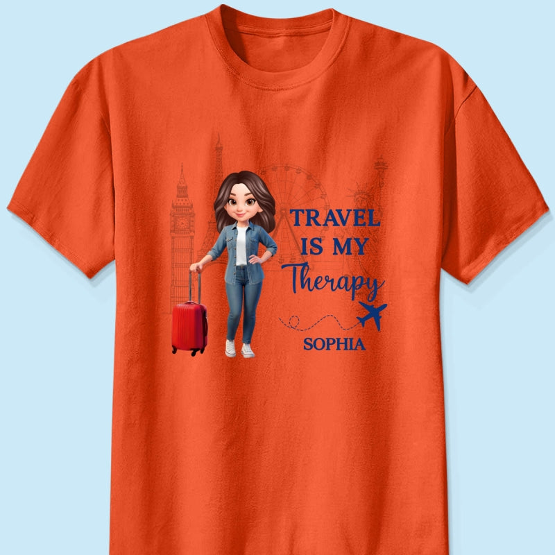 Man Woman Travel Is My Therapy - Personalized Shirt - Gift for Travelers