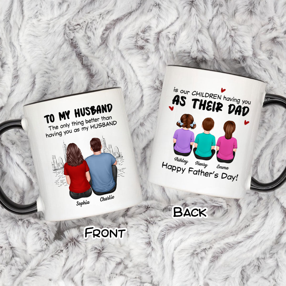 The Only Thing Having You As My Husband Back View Family Personalized Mug
