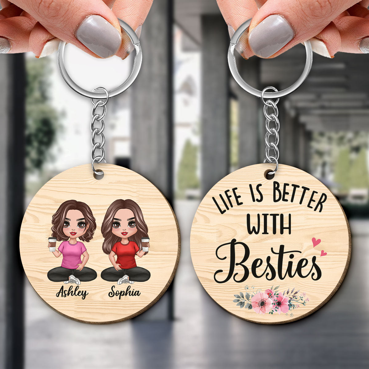 Life Is Better With Sisters Besties Doll Women Sitting Personalized Wooden Keychain