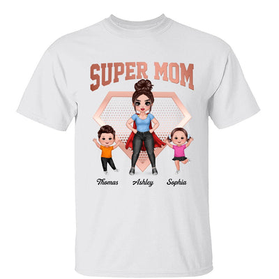 Super Mom Doll Woman & Kids Personalized Shirt