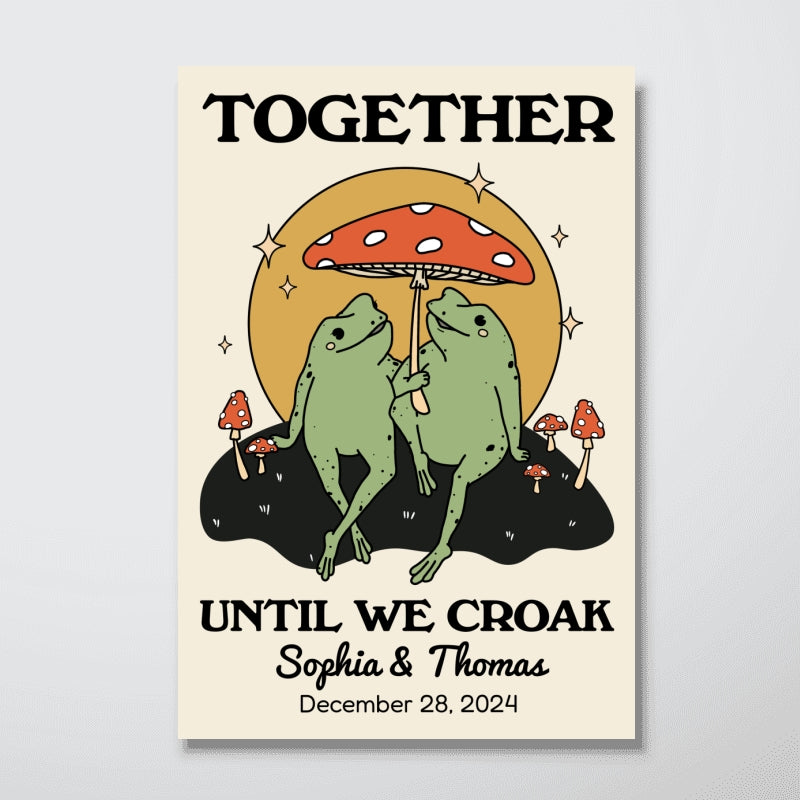 Frog Couple Together Until We Croak Vintage Anniversary Gift Personalized Poster