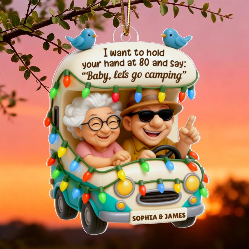 Baby Let's Go Camping Old Couple - Personalized Acrylic Car Hanger - Heartwarming Gift For Him, For Her, For Couple