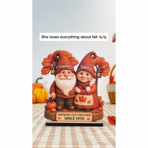 3D Effect Fall Season Gnome Couple Growing Old Together Personalized Standing Wooden Plaque