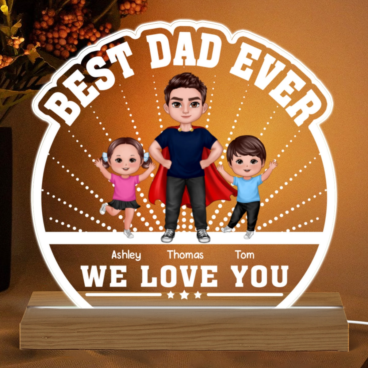 Best Dad Ever Super Doll Dad & Happy Kids Personalized Custom Shaped Acrylic Plaque With Warm LED Night Light