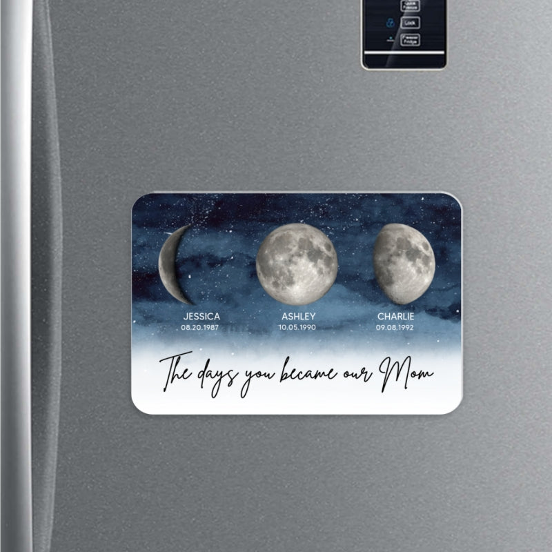 Starry Night The Day You Became Mom Custom Birth Moon Phase Personalized Acrylic Fridge Magnet, Gift For Mom