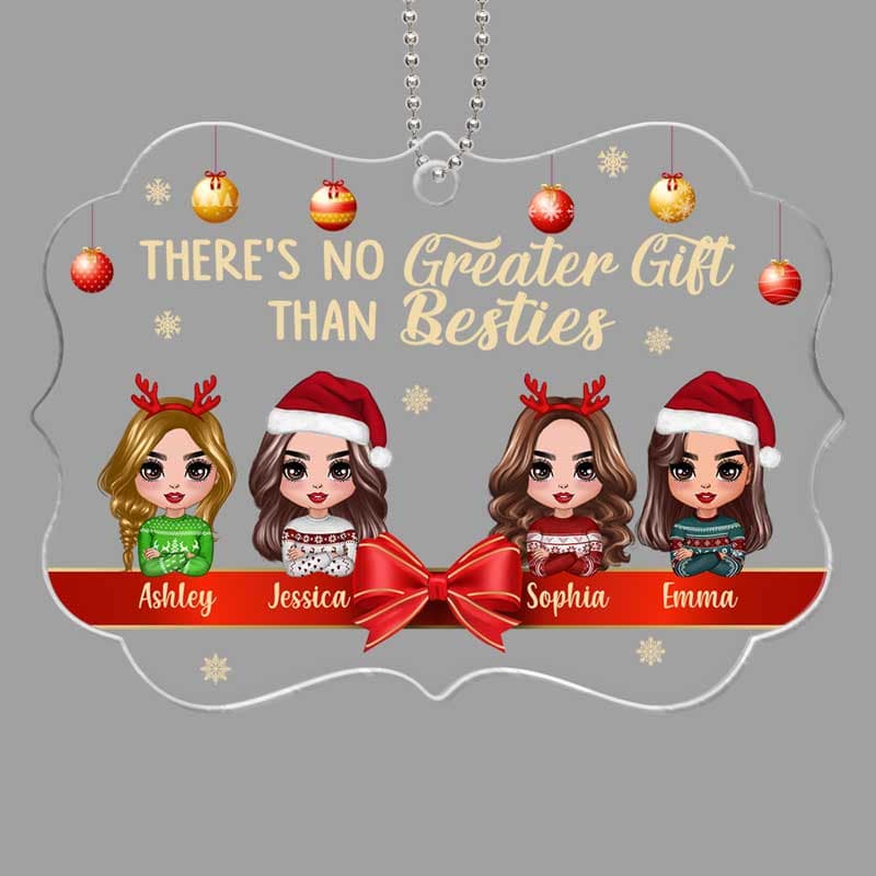 No Greater Gift Than Best Friends Sisters Personalized Acrylic Ornament
