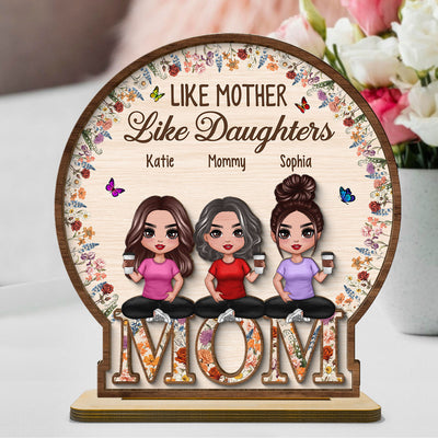 Like Mother Like Daughter Vintage Flowers Word Personalized 2-Layer Standing Wooden Plaque