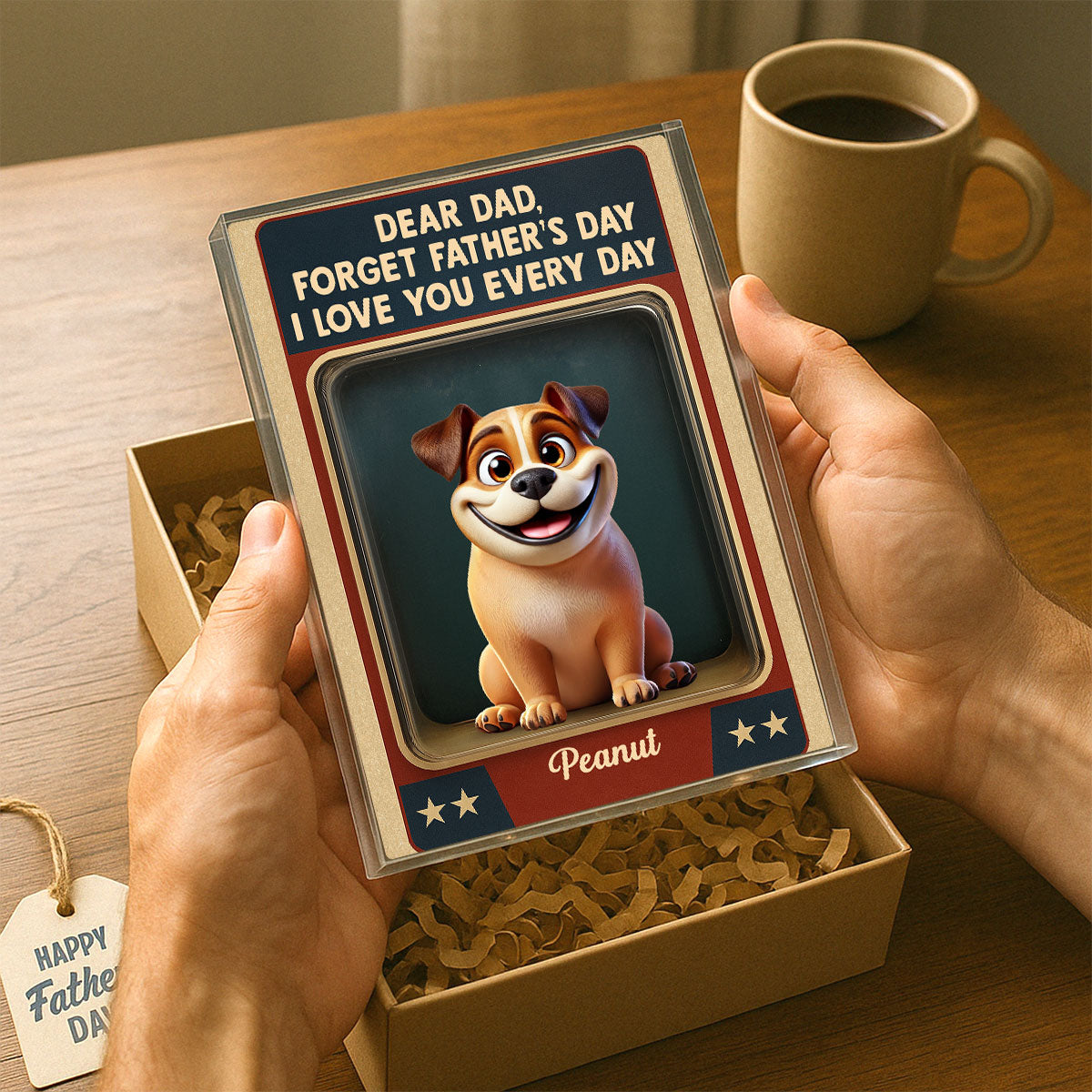 Forget Father's Day We Love You Every Day Cute Dog Figures Style Personalized Acrylic Block Plaque