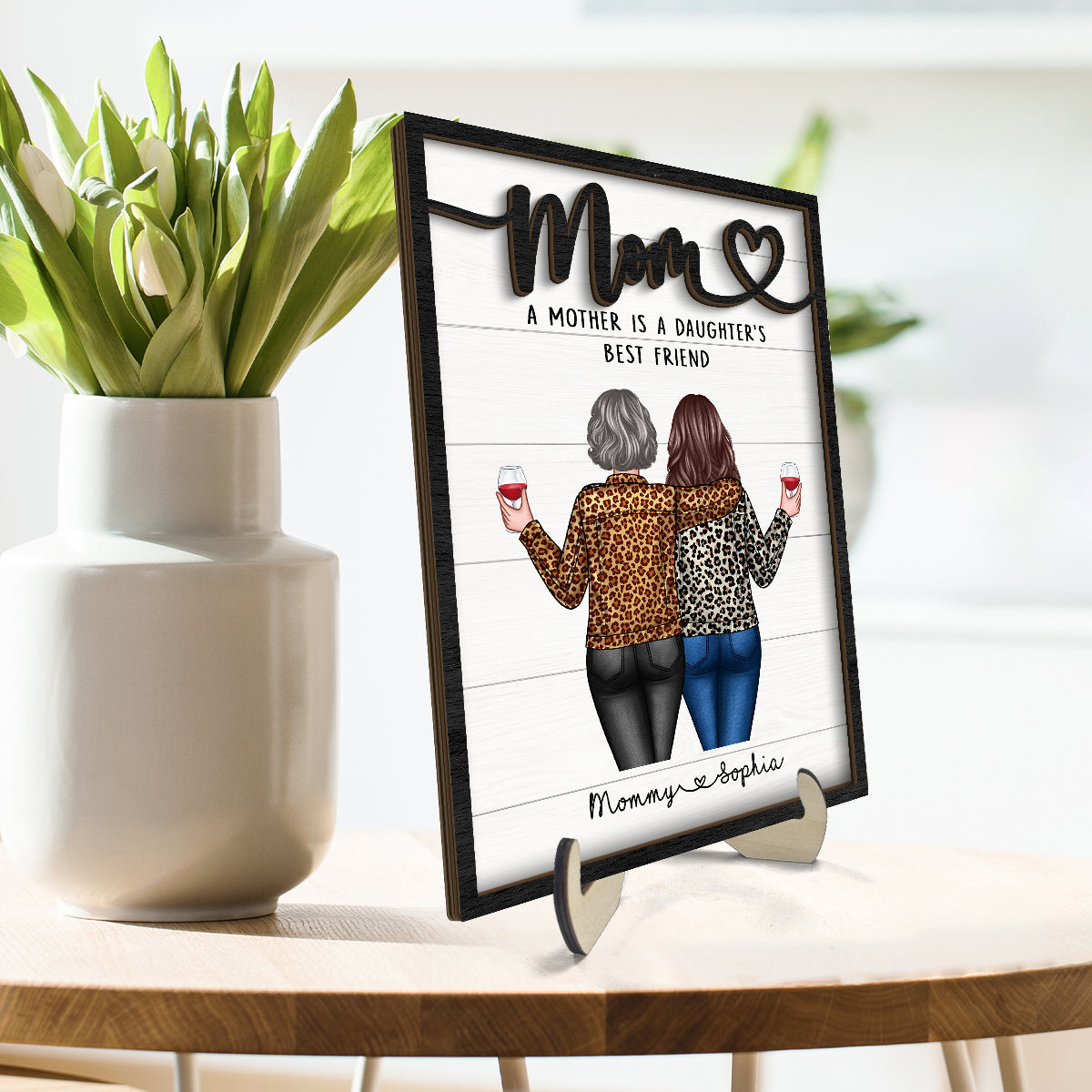 A Mother Is A Daughter Best Friend Personalized 2-layer Wooden Plaque