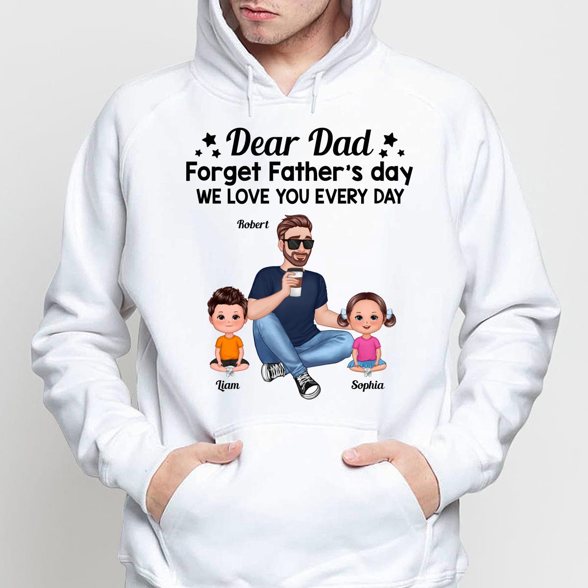 Forget Father‘s Day Cartoon Dad Sitting With Doll Kids Personalized Shirt