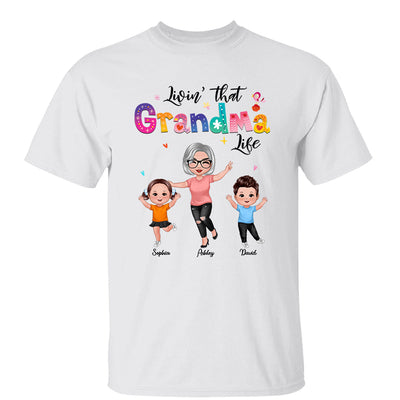 Livin‘ That Grandma Life Happy Grandma Grandkids Personalized Shirt