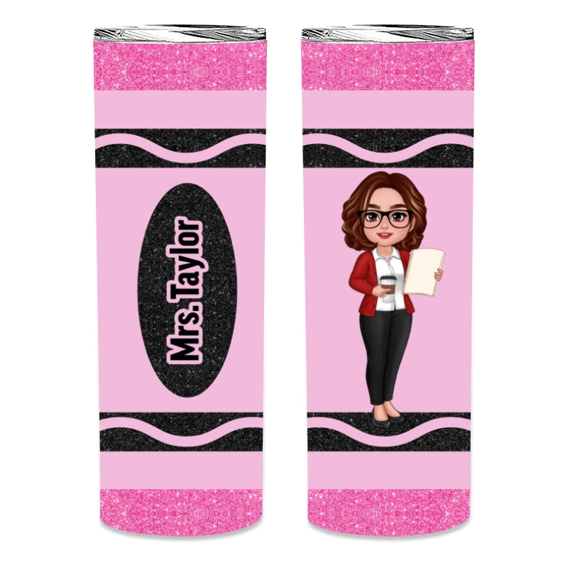 Teacher Custom Name Appreciation Gift Crayon Inspired Personalized Skinny Tumbler