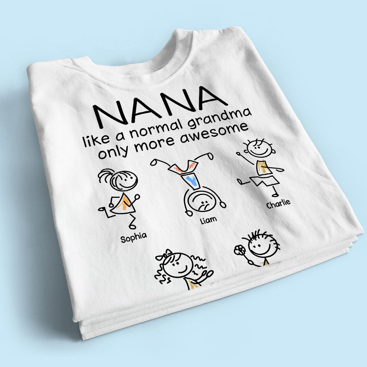 Like A Normal Grandma Only More Awesome Drawing Personalized Shirt