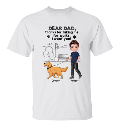 Dear Dog Dad Dog Mom Thanks For Taking Me For Walks Personalized Shirt