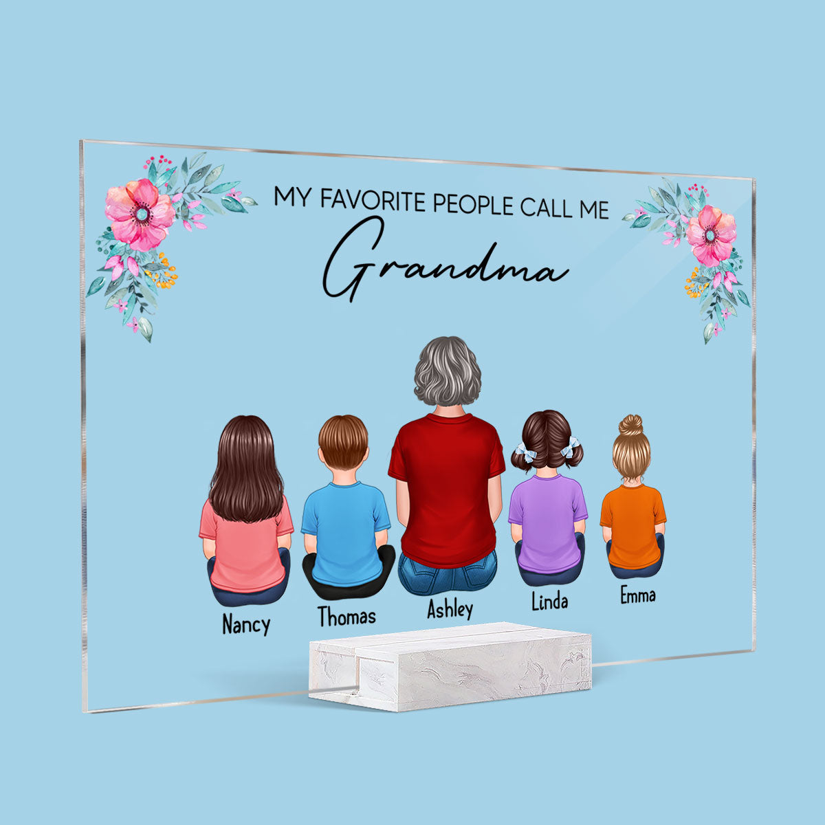 Favorite People Call Me Grandma Back View Personalized Acrylic Plaque