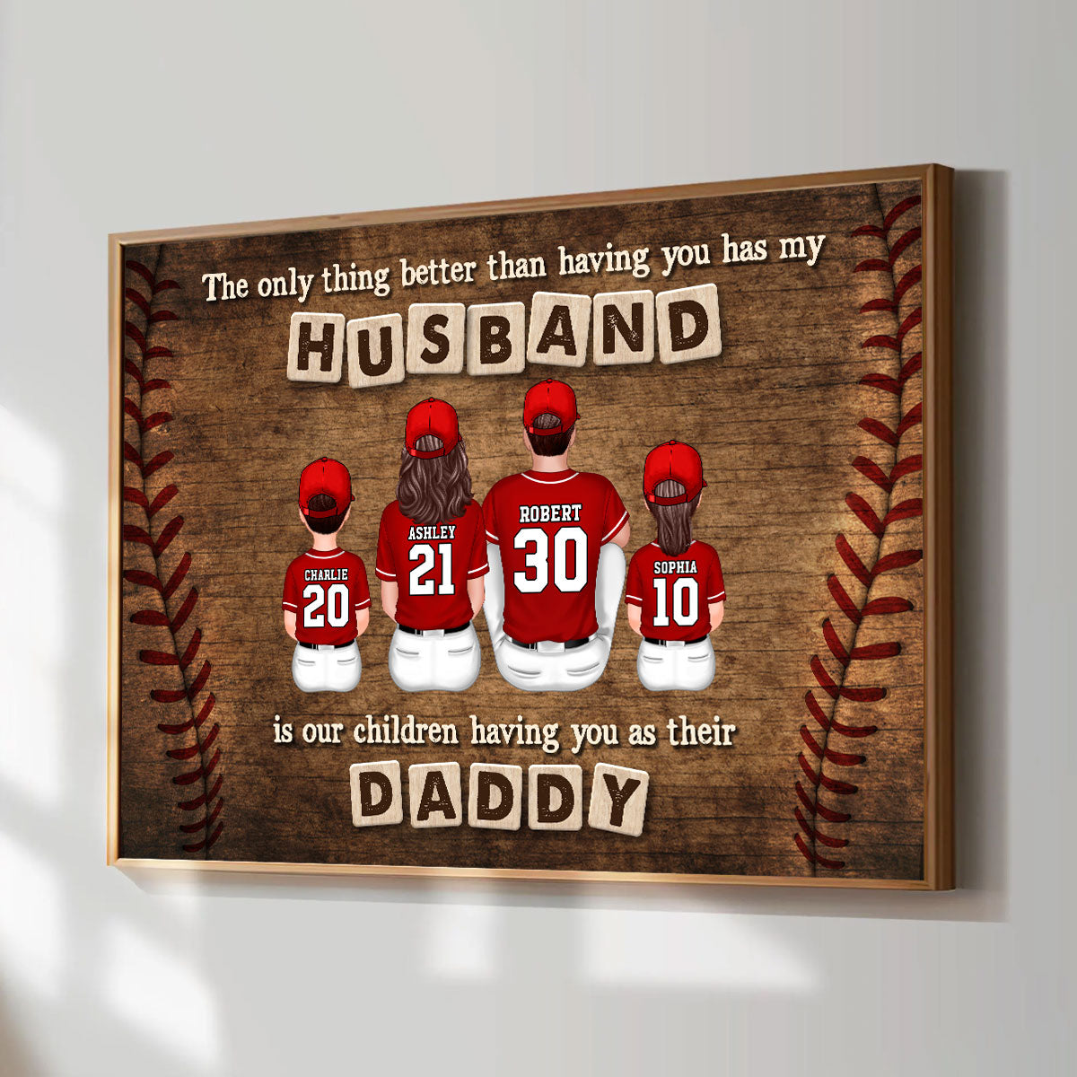 Baseball Family The Only Thing Better Than Having You As My Husband Personalized Poster, Gift For Dad