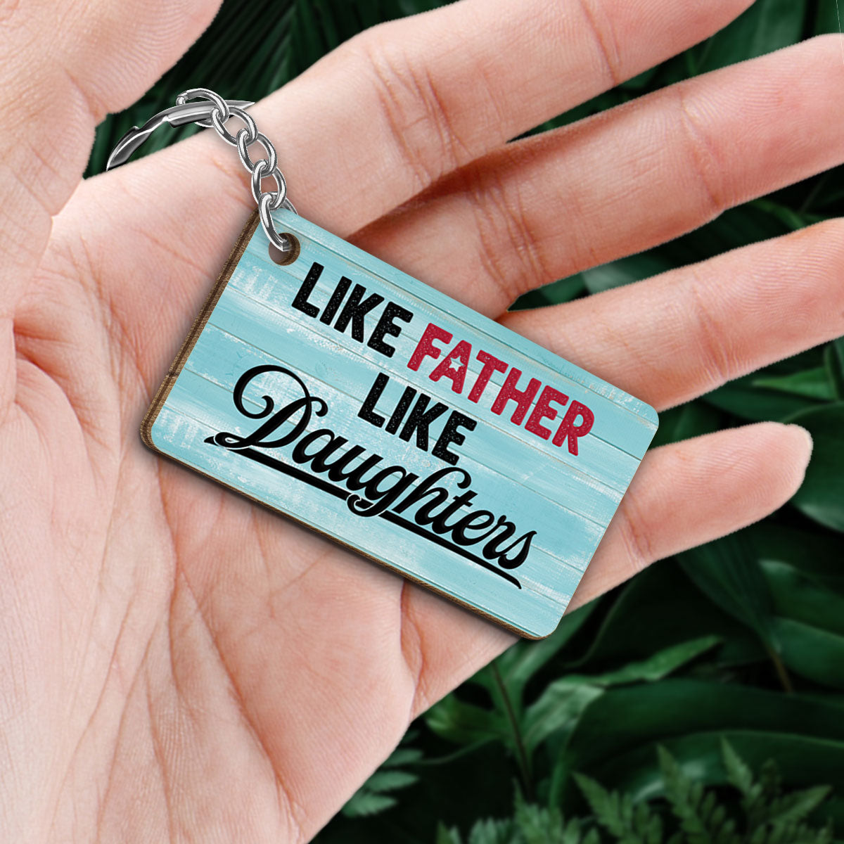 Like Father Like Daughter Blue Background Personalized Wooden Keychain