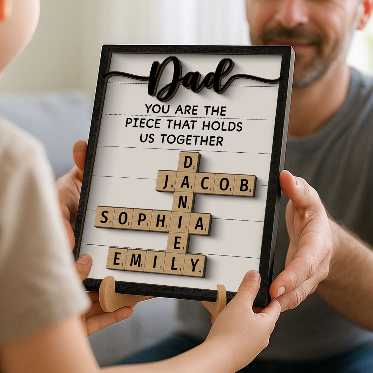 Dad You Are The Piece That Holds Us Together Crossword Puzzle Art Personalized 2-Layer Wooden Plaque