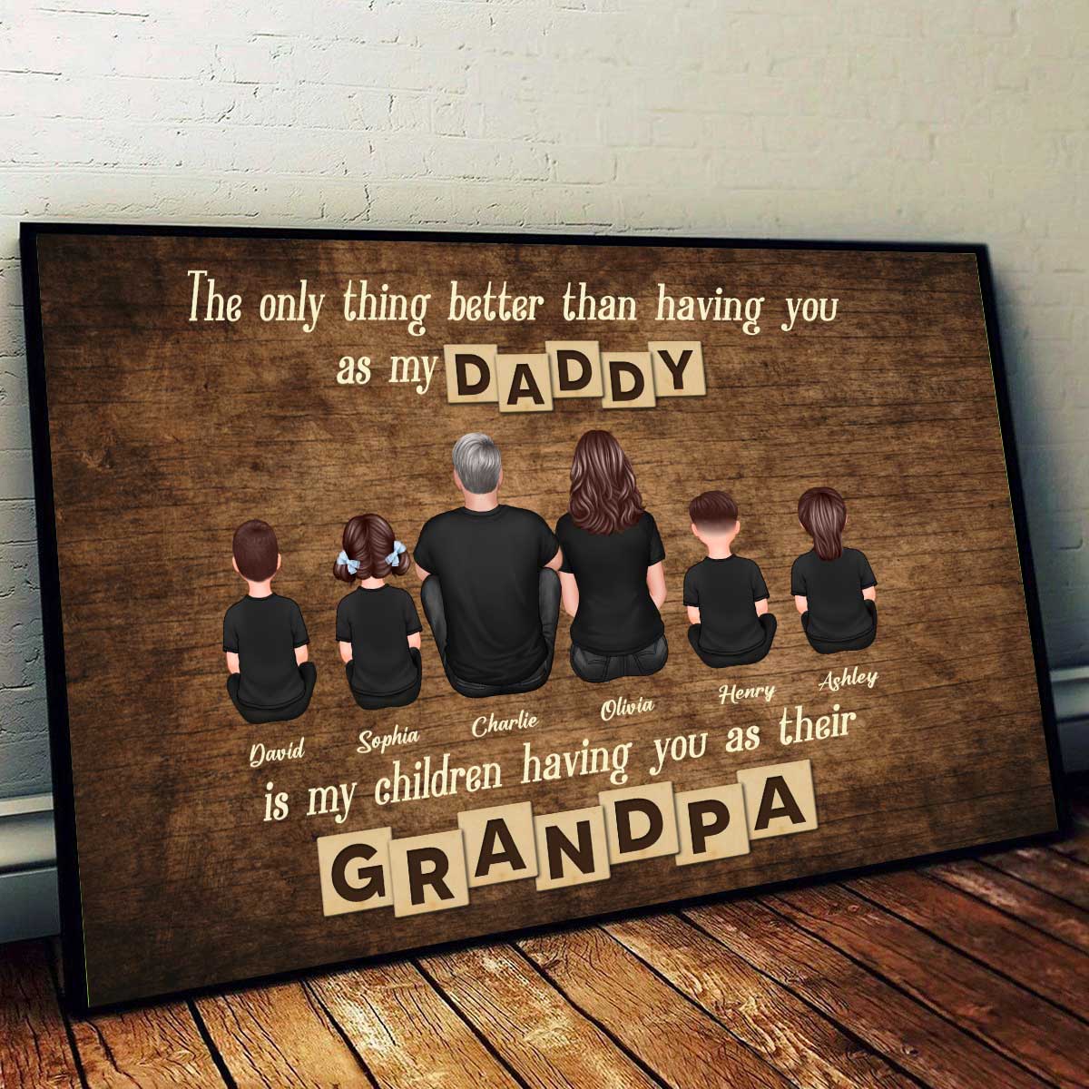 My Children Having You As Their Grandpa Personalized Poster, Gift For Dad, Grandpa