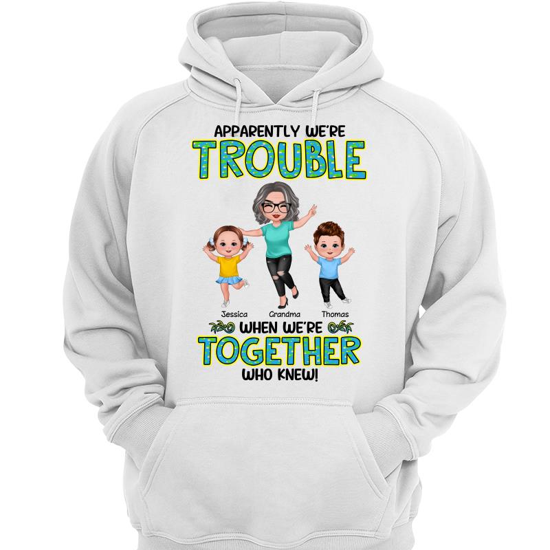 Get In Trouble Happy Doll Grandma Grandkids Personalized Shirt