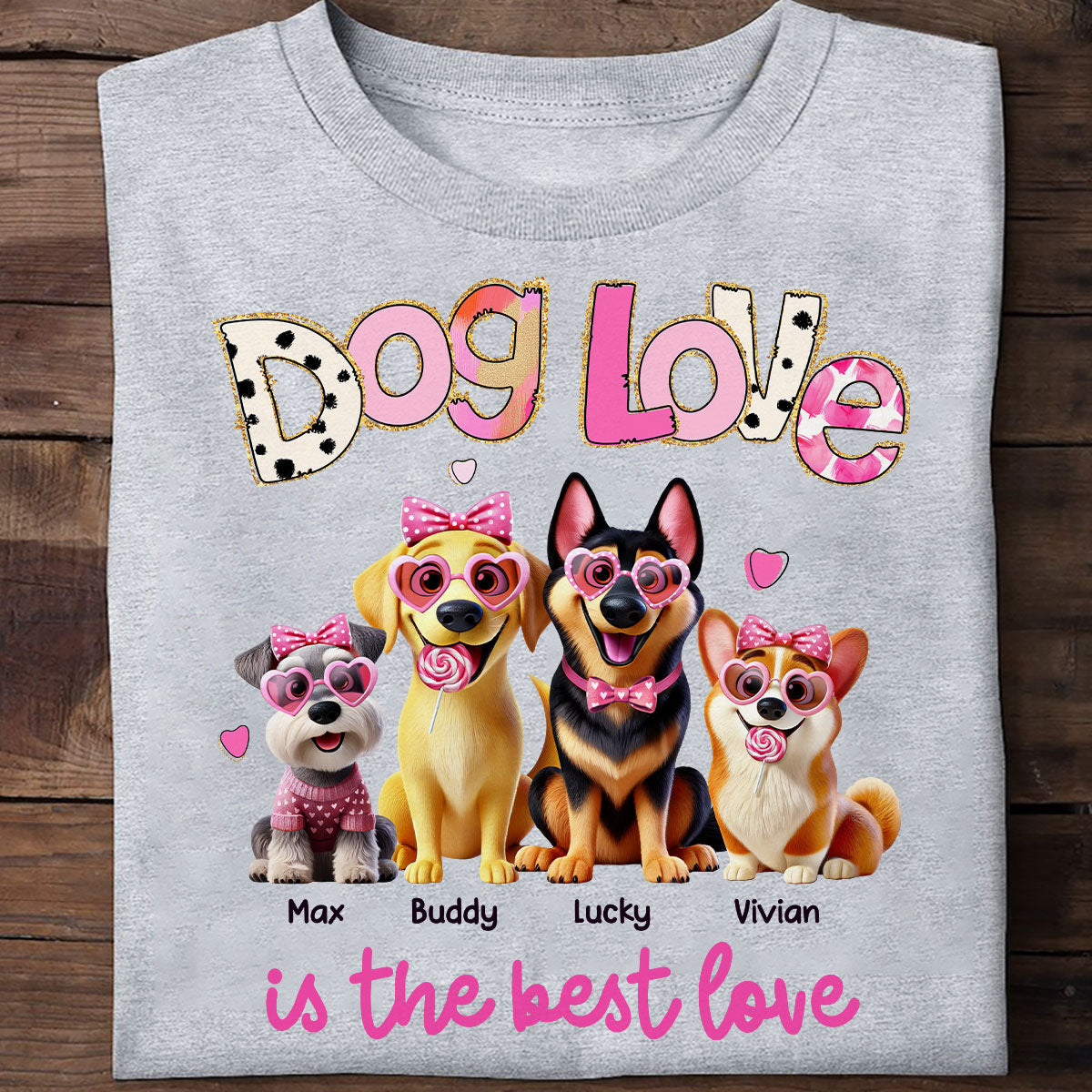 Dog Love Is The Best Love Personalized Shirt, Gift For Dog Mom