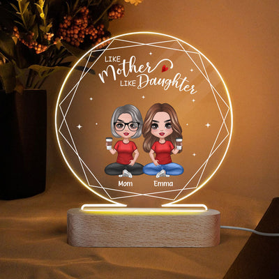 Hexagon Frame Like Mother Like Daughter Doll Mom Daughters Sitting Personalized Circle Acrylic Plaque With LED Night Light