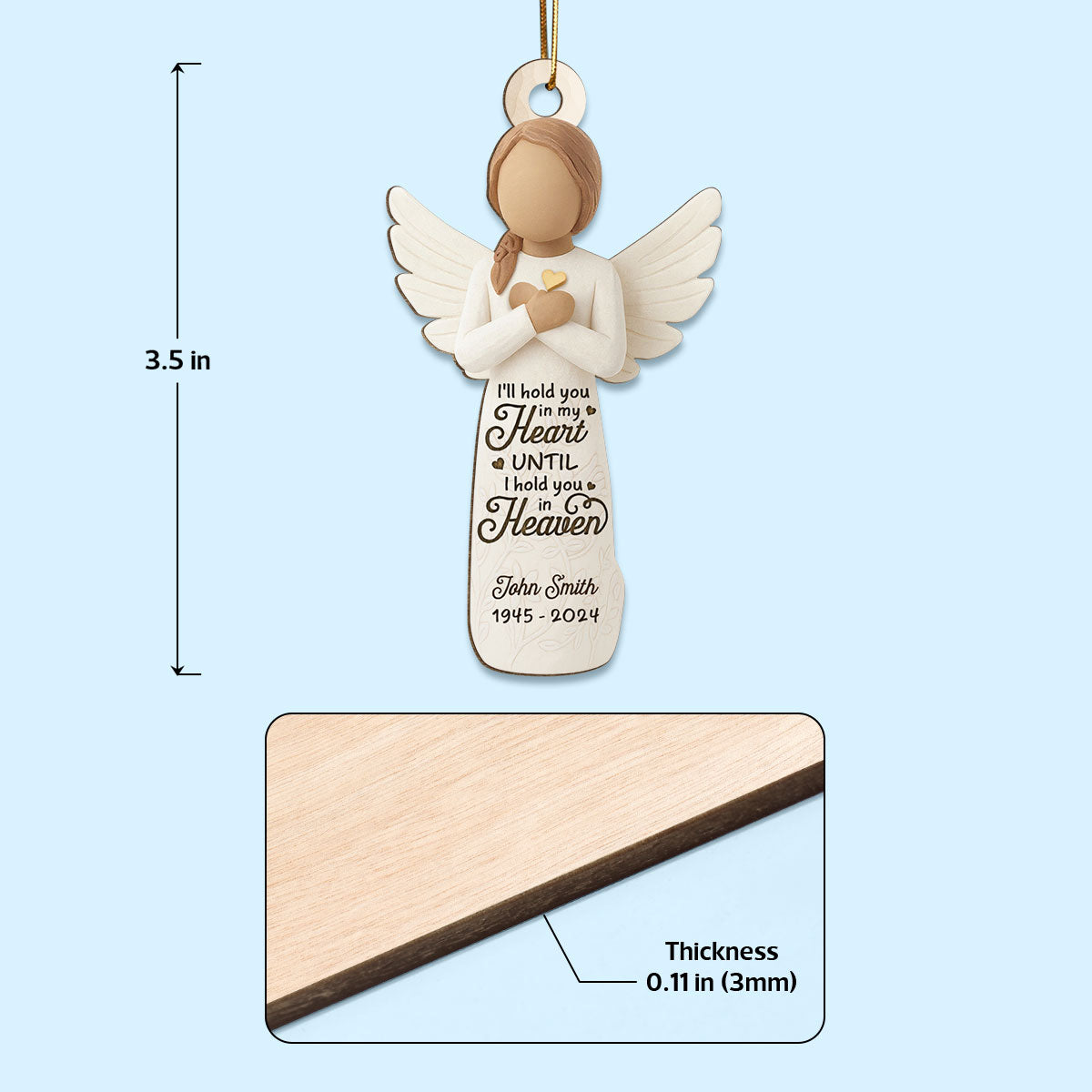 I'll hold You in My Heart until I Hold You in Heaven Personalized 3D Effect Wooden Ornament, Memorial Sympathy Remembrance Gift for Loved Ones