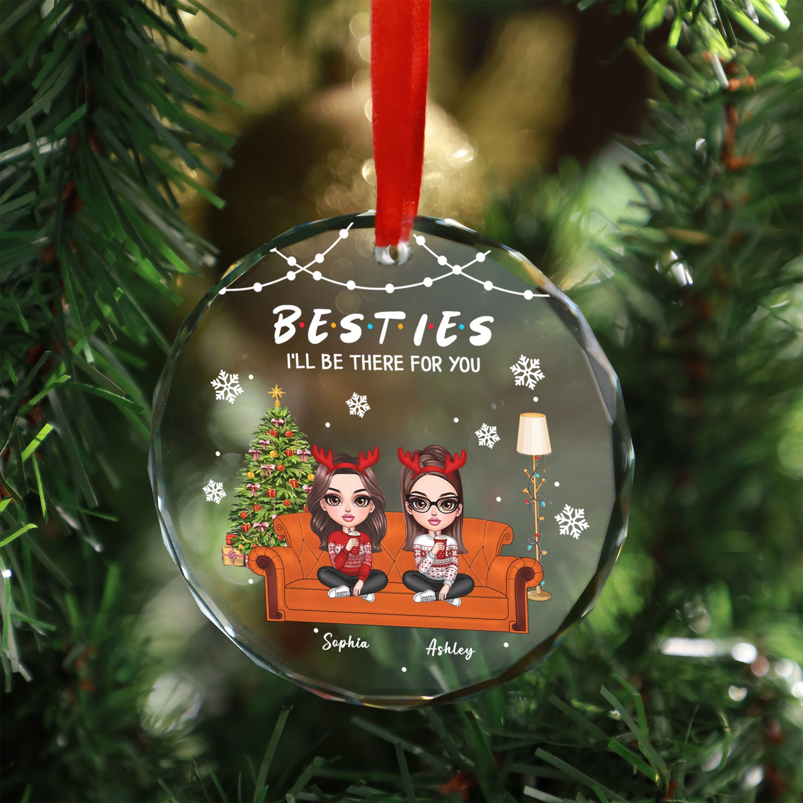 Besties Sitting On Sofa I'll Be There For You Personalized Glass Ornament, Christmas Gift For Best Friends