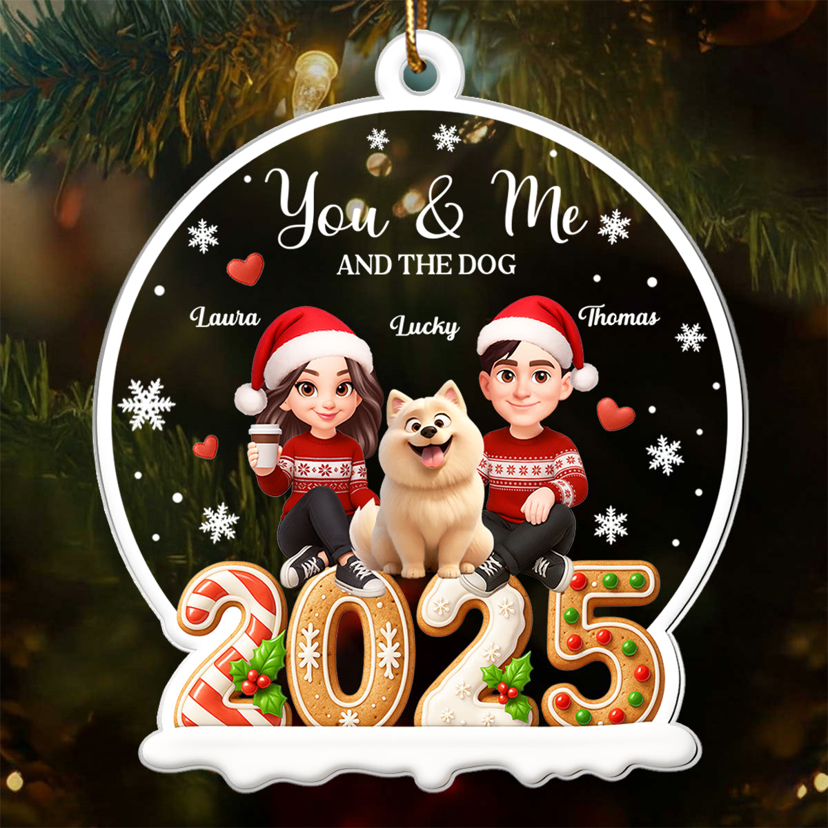 You & Me And The Fur Babies 2025 - Personalized Acrylic Ornament - Chrismas Gift for Couple, for Her, for Him
