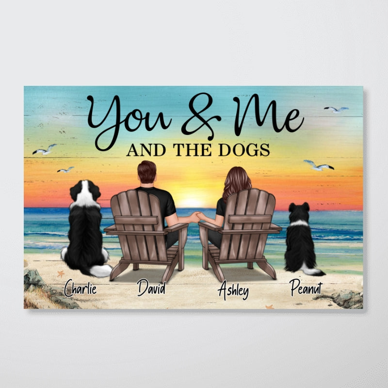 You Me And The Dogs Cats Personalized Poster, Heartfelt Anniversary Gift For Dog Lovers, Gift For Cat Lovers