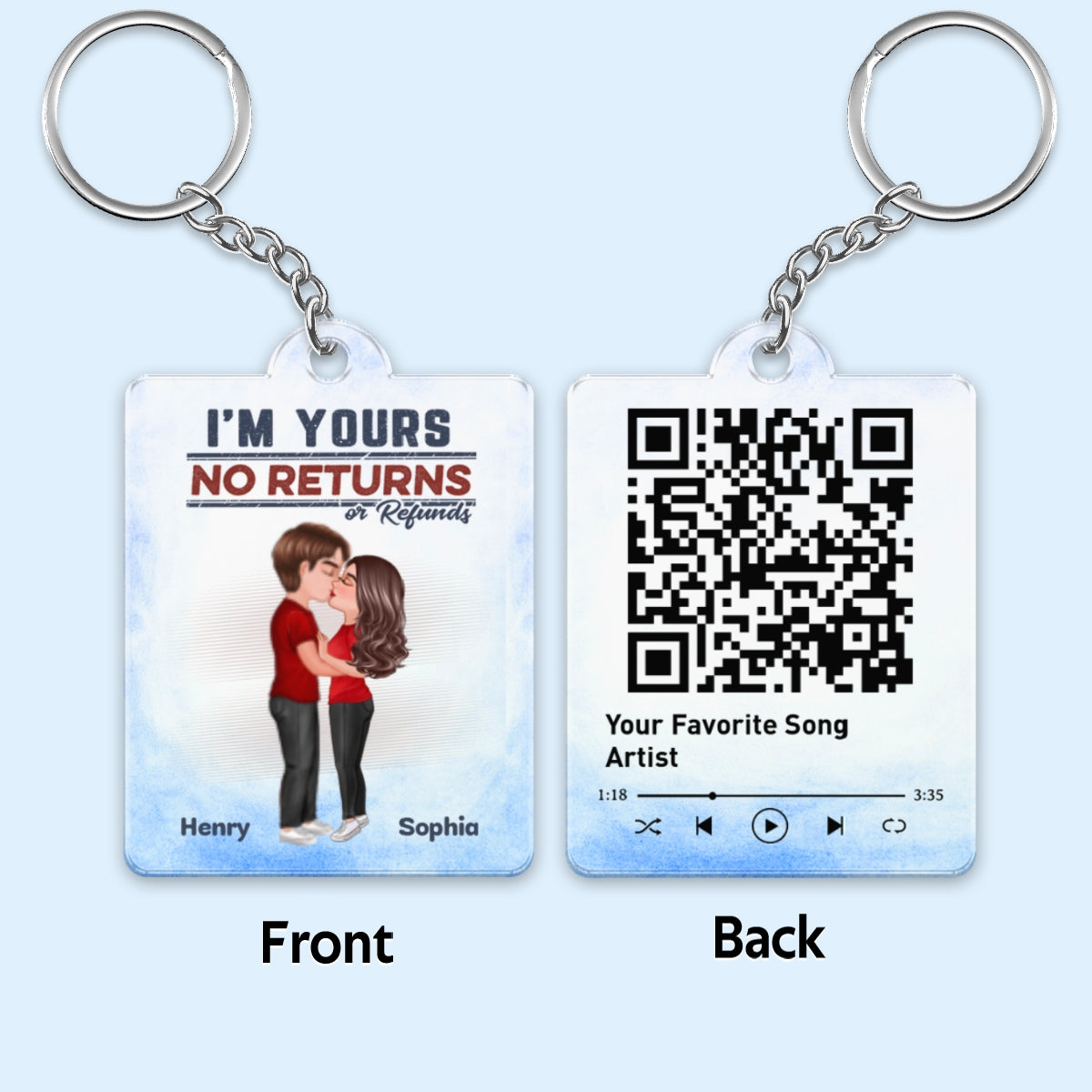 I‘m Yours No Returns Or Refunds Couple Kissing Favorite Song QR Code Personalized Acrylic Keychain