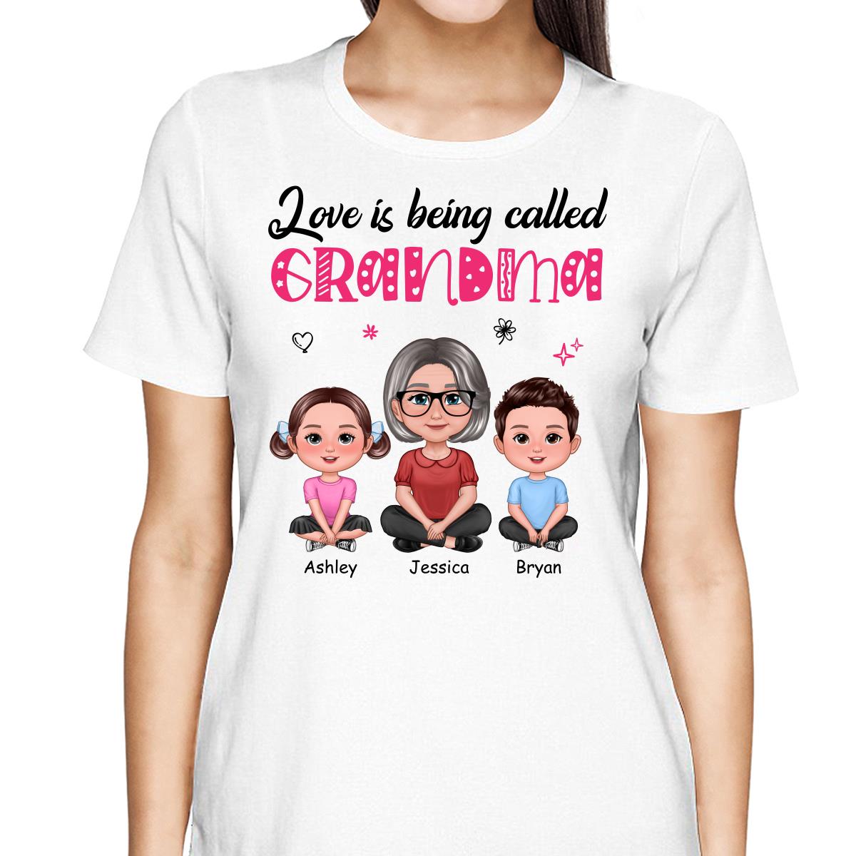 Pretty Doll Grandma Grandkids Love Is Being Called Mom Grandma Personalized Shirt