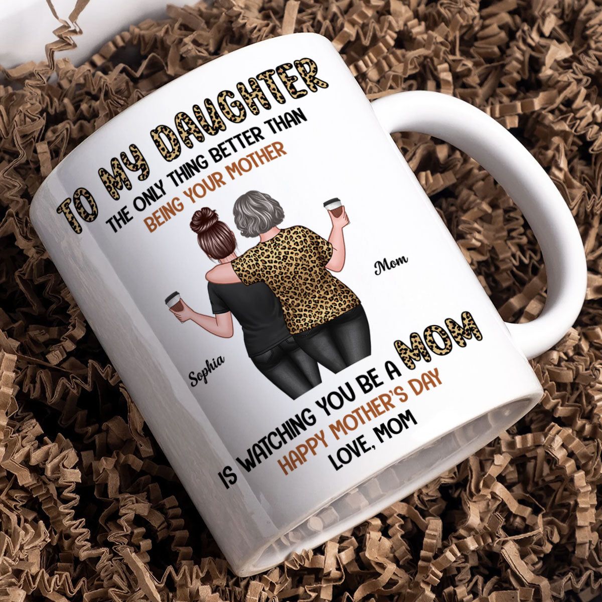 Leopard To My Daughter From Mom Happy Mother's Day Personalized Mug, Gift For Daughter