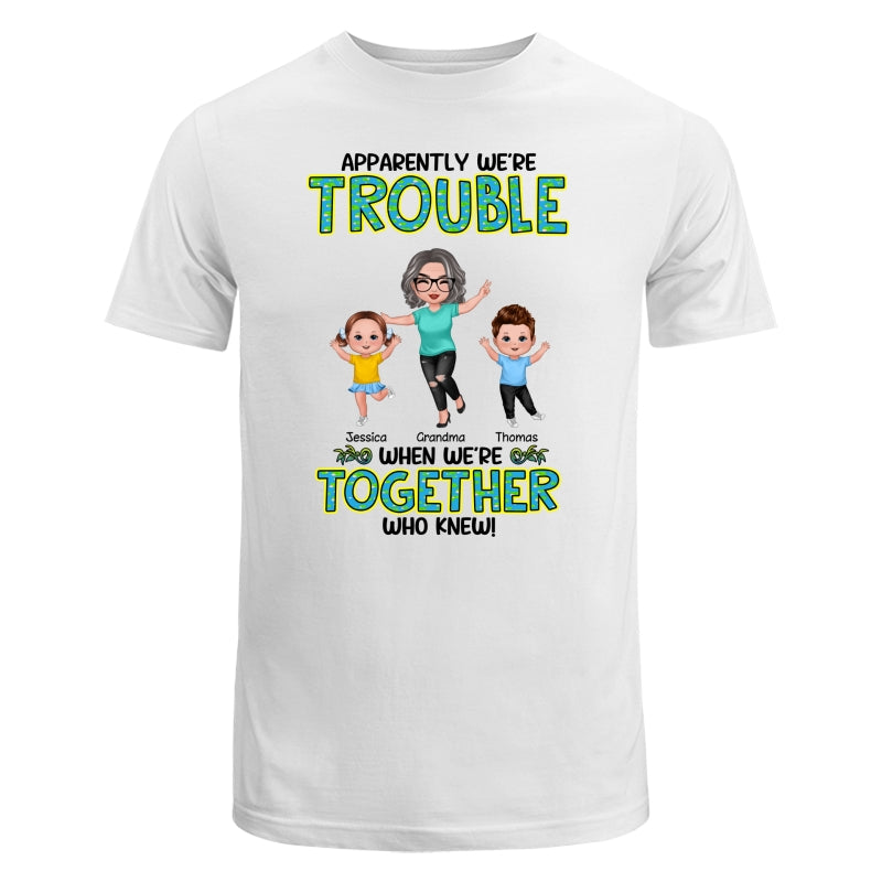 Get In Trouble Happy Doll Grandma Grandkids Personalized Shirt