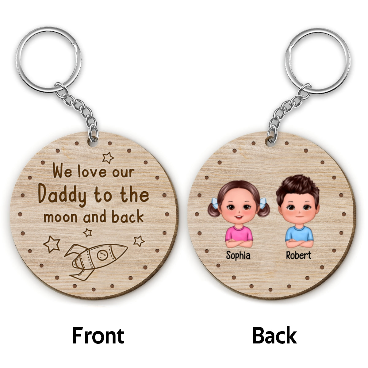 We Love My Daddy To The Moon And Back Doll Kids Father‘s Day Gift For Dads Personalized Wooden Keychain